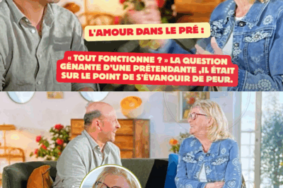 L’amour est dans le pré : « Tout fonctionne ? » La question génante d’une prétendante ,il était sur le point de s’évanouir de peur.