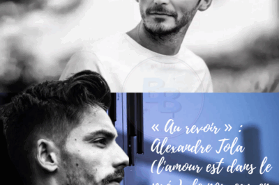 « Au revoir » : Alexandre Tola (l’amour est dans le pré ) de nouveau en deuil . Il est inconsolable